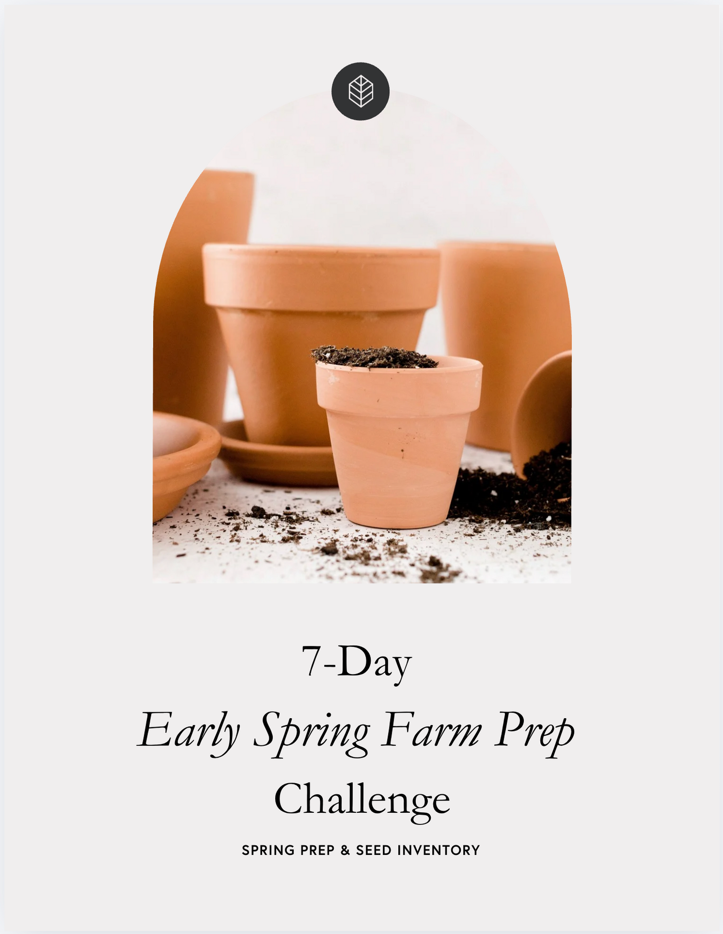 VYNCY 7-Day Early Spring Farm Prep Challenge (Printable)